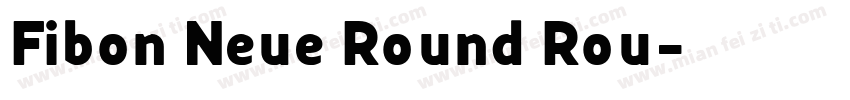 Fibon Neue Round Rou字体转换